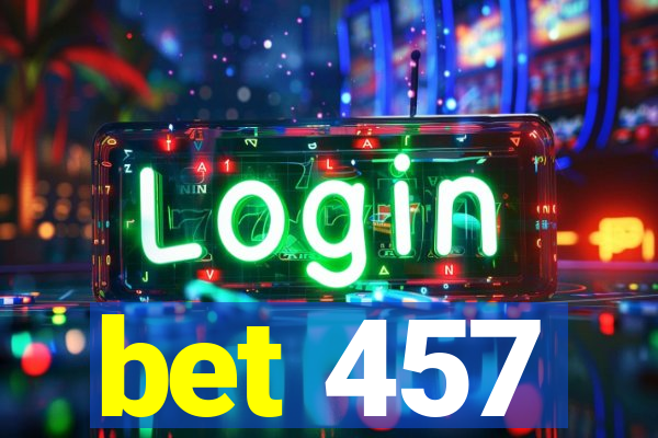 bet 457